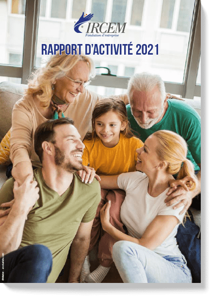 Fondation Entreprise IRCEM Rapport activité 2021